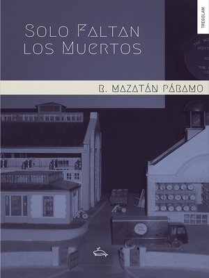 cover image of Solo faltan los muertos